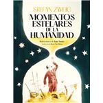 Momentos Estelares De La Humanidad