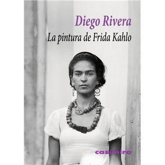 La Pintura De Frida Kahlo