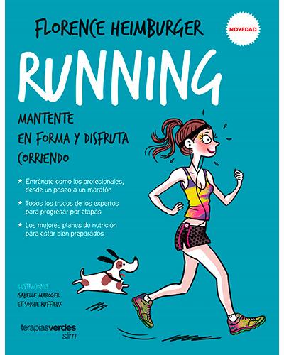 Running Terapias Slim mantente en forma y disfruta corriendo tapa blanda