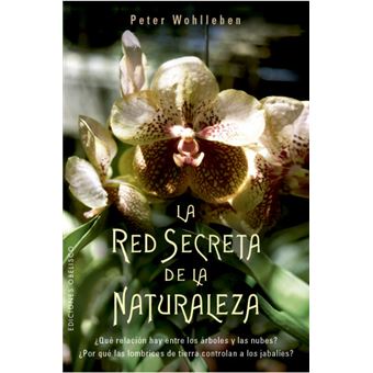La red secreta de la naturaleza