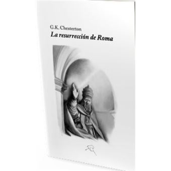 La Resurrección De Roma