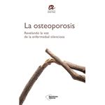 La osteoporosis