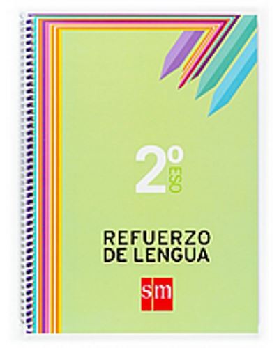 Sm Refuerzo De Lengua. 2 Eso
