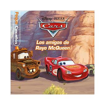 Libro Cars. Pequecuentos. Los Amigos de Rayo Mcqueen De Disney - Buscalibre