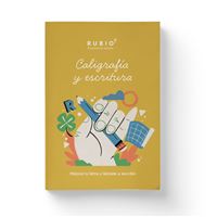 Caligrafía y escritura. Mejora tu letra y lánzate a escribir