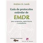 Guia de protocolos estandar de EMDR, para terapeutas, supervisores y consultores.
