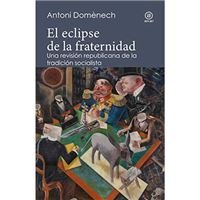 El eclipse de la fraternidad