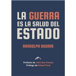 La Guerra Es La Salud Del Estado