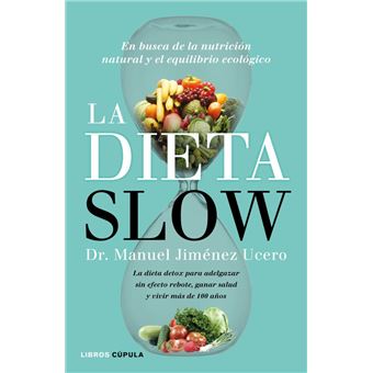 Dieta slow, la