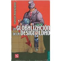 La globalización de la desigualdad