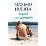 Mamá está dormida