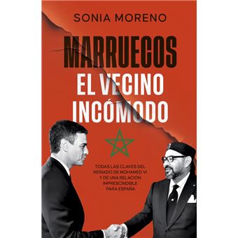 Marruecos, el vecino incomodo