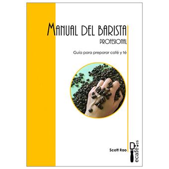 Manual del barista profesional-guia