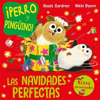 Perro Y Pingüino-Las Navidades Perfectas
