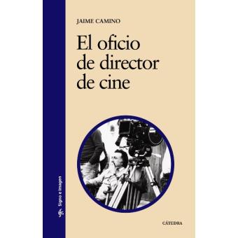 El oficio de director de cine - 1