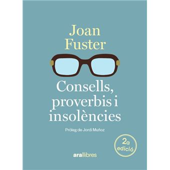 Consells, proverbis i insolències