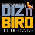 Diz n bird the beginning (2cd)