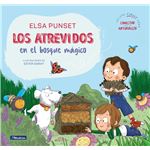 Los Atrevidos en el bosque mágico (Serie Los Atrevidos 10)