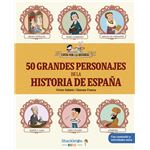 50 Grandes Personajes De La Historia De España