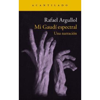 Mi Gaudí Espectral - 1