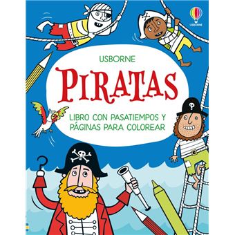 Piratas - Libro con pasatiempos y páginas para colorear
