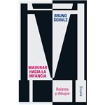 Madurar Hacia La Infancia