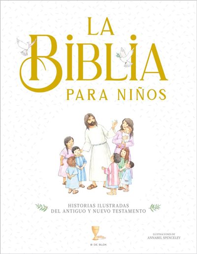 B De Blok La Biblia Para Niños - Varios Autores (Autor)