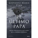 El Ultimo Papa