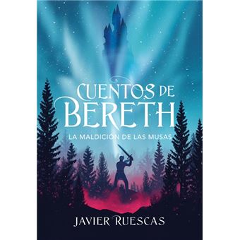La maldición de las musas (Cuentos de Bereth 2)