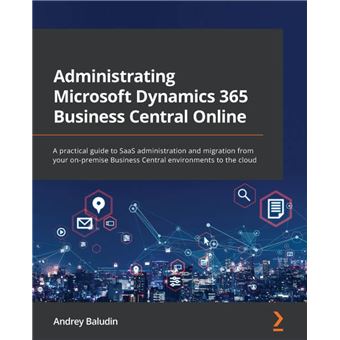 Administrating Microsoft Dynamics 365 Business Central Online - 1