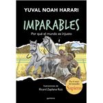 Por qué el mundo es injusto (Imparables 2)