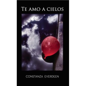 Te amo a cielos
