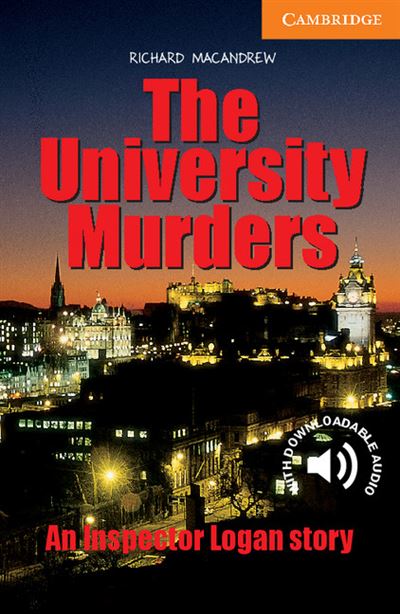 Cambridge University Press The University Murders Level 4