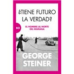 Tiene futuro la verdad
