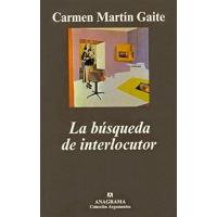 La búsqueda de interlocutor y otras