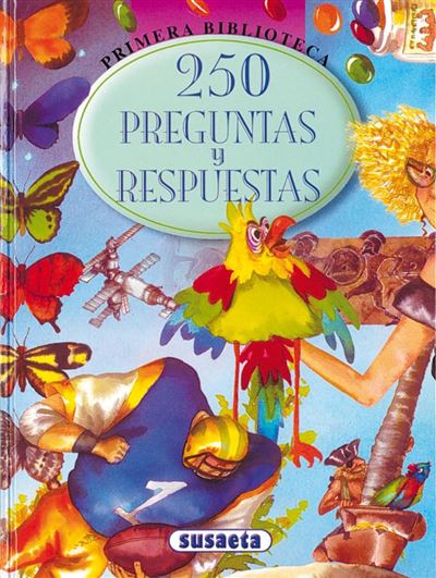 250 preguntas y respuestas -  Equipo Susaeta (Autor), Nivio Vigil (Ilustración)