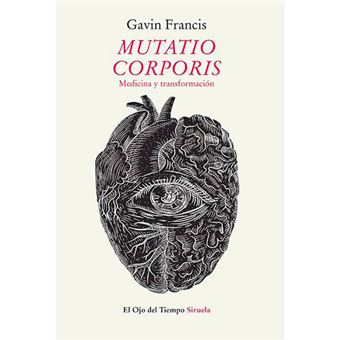 Mutatio corporis - Medicina y transformación