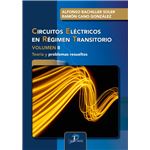 Circuitos eléctricos en régimen transitorio. Volumen II