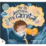 ¡Por fin duermo en mi camita!