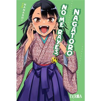 No Me Rayes, Nagatoro 14