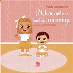 Mi hermanito es también mi amigo