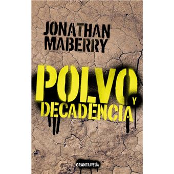 Polvo Y Decadencia
