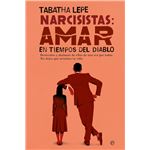 Narcisistas: Amar en tiempos del diablo