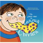 Un Grave Caso De Lengua Chivata