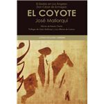 El Diablo En Los Ángeles. Don César De Echagüe - El Coyote