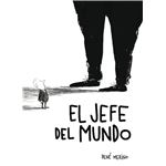 El Jefe Del Mundo