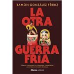 La otra Guerra Fría