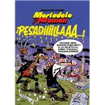 Mortadelo y Filemón. ¡Pesadiiilaaaa! (Magos del Humor 58)