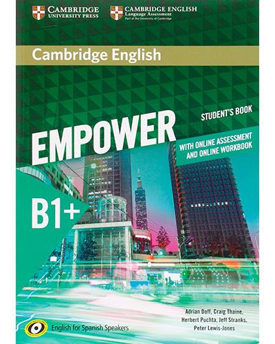 Cambridge English: Empower For Spanish Speakers B1+ Student's Book With Online Assessment And Practice And Online Workbook