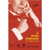 El Último Stanislavski (Ed. Revisada)